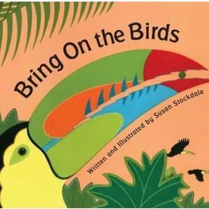 Bring on the birds picture book